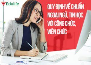 quy định về chuẩn ngoại ngữ, tin học với công chức, viên chức