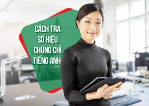 phân biệt chứng chỉ tiếng anh thật giả