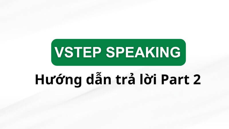 vstep speaking 13