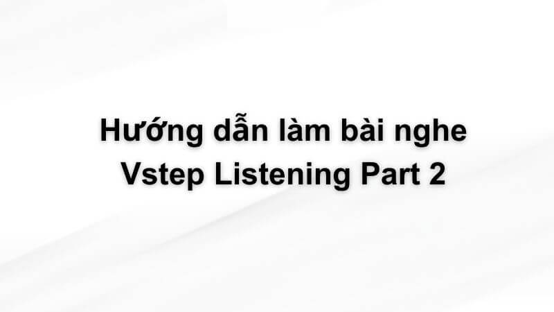 vstep listening 5