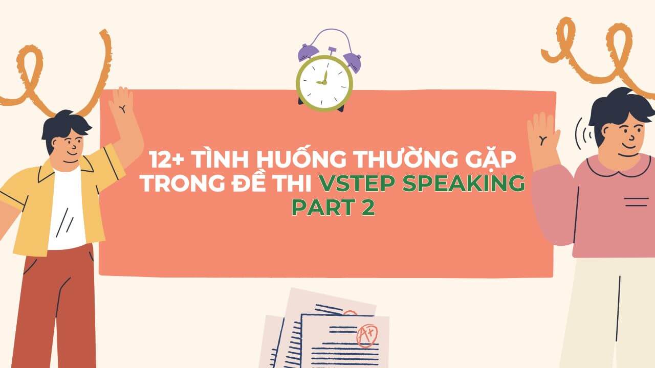 Vstep Speaking Part 2 4