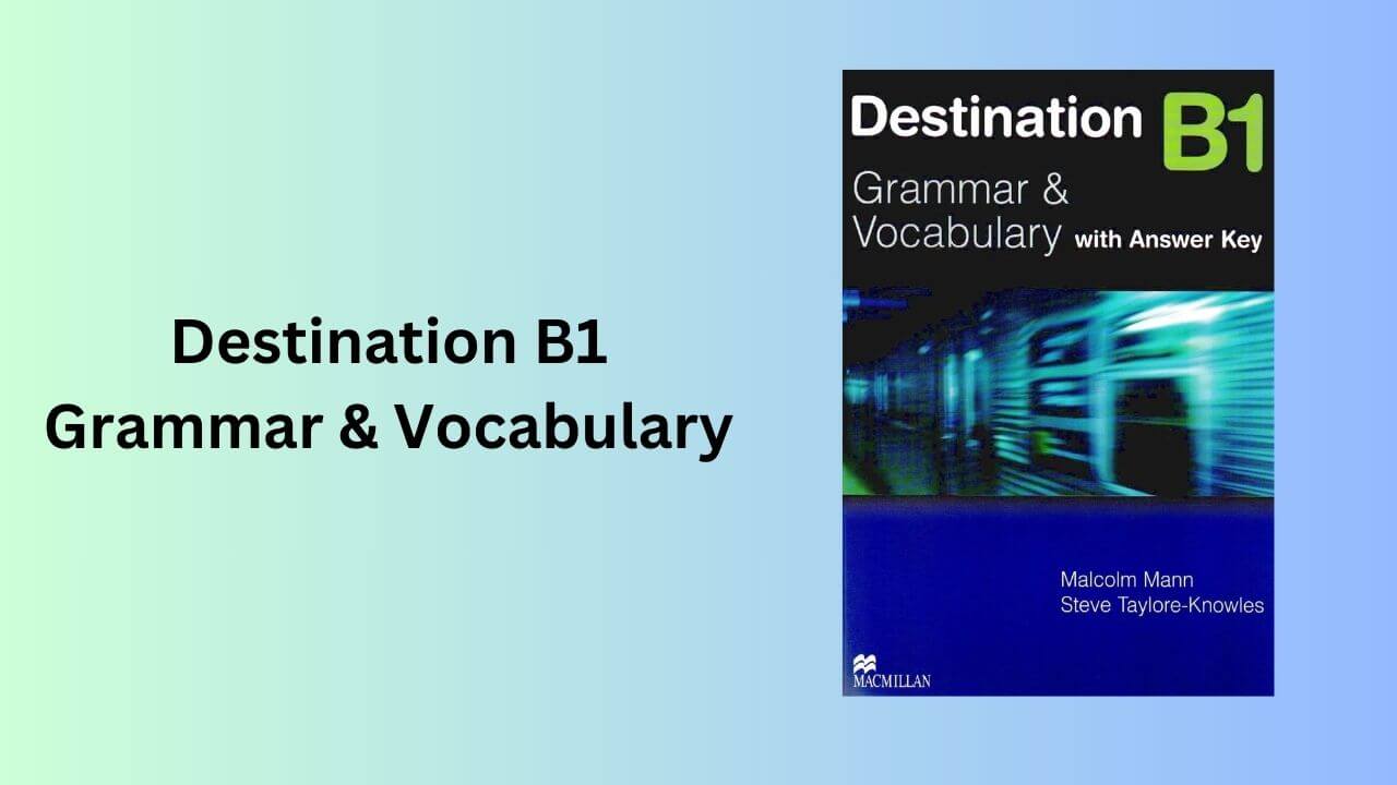 Tổng quan sách Destination B1