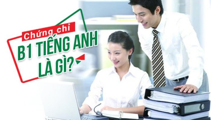chung-chi-tieng-anh-B1
